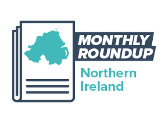 Northern Ireland Monthly Update